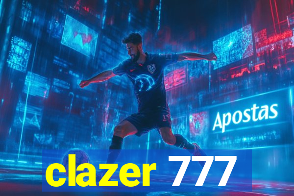 clazer 777